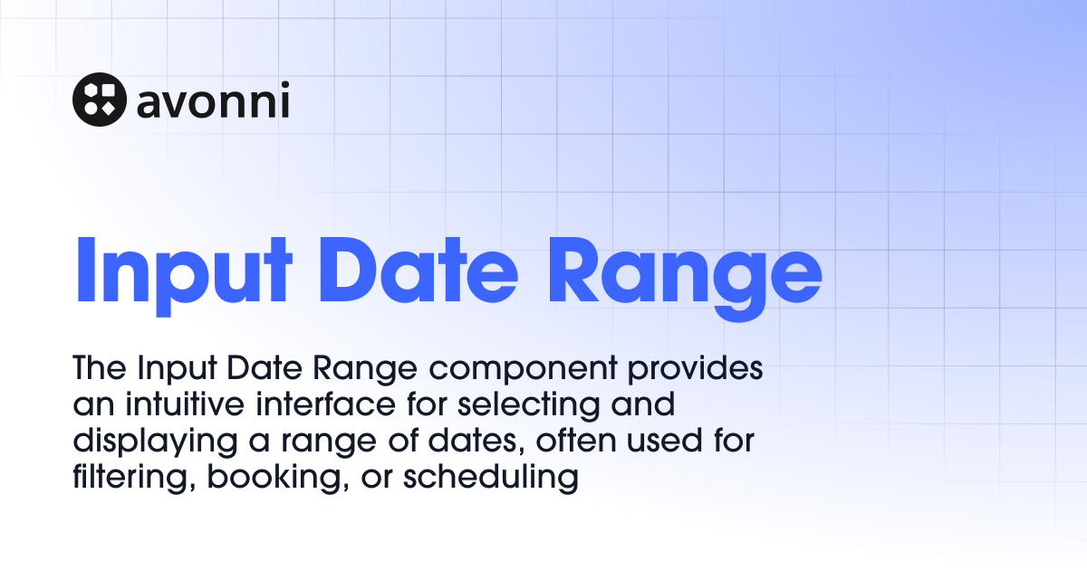 Input Date Range | Documentation Hub