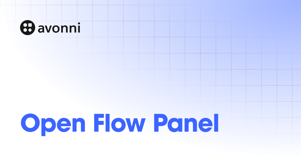 Open Flow Panel | Flow Screen | Documentation Hub